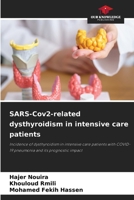 SARS-Cov2-related dysthyroidism in intensive care patients 6208044480 Book Cover