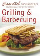 Grilling and Barbecuing 1741857147 Book Cover