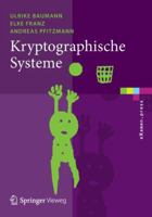 Kryptographische Systeme 3642453325 Book Cover