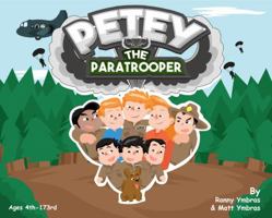 Petey the Paratrooper 0578509059 Book Cover