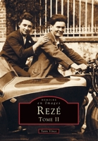 Rezé - Tome II 2842535901 Book Cover