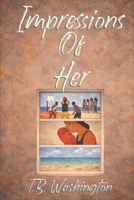 Impressions of Her B0GTWQY84H Book Cover