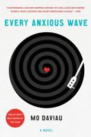 Every Anxious Wave 1250116341 Book Cover