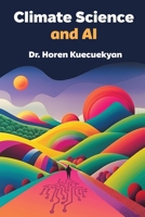 Climate Science and AI 1634626494 Book Cover