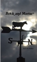 Brick and Mortar 1365718093 Book Cover