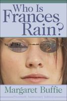 Who Is Frances Rain? 0590428357 Book Cover