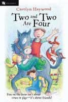 Two and Two Are Four 0152052313 Book Cover