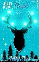Mate Hunt: Cupid: A Horny Reindeer Story 1962033872 Book Cover