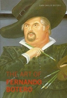 The Art of Fernando Botero 8494032585 Book Cover