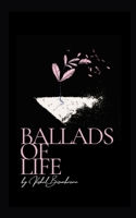 Ballads Of Life B09MHZKTM3 Book Cover