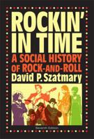 Rockin' in Time: A Social History of Rock and Roll