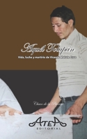 Aquel Tolupán: Vida, lucha y martirio de Vicente Matute Cruz (Spanish Edition) B0892679DZ Book Cover