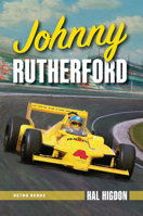 Johnny Rutherford: The Story of an Indy Champ 1642340642 Book Cover