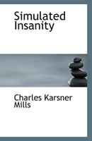 Simulated Insanity 1104305097 Book Cover