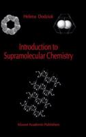 Introduction to Supramolecular Chemistry 1402002149 Book Cover