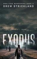 Exodus: Soulless Wanderers Book 3 109592950X Book Cover