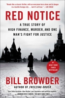 Red Notice: A True Story of High Finance, Murder, and One Man’s Fight for Justice 1476755744 Book Cover