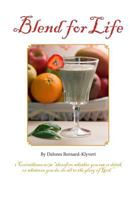 Blend for Life 0692099093 Book Cover