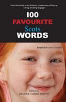 100 Favourite Scots Words 1912147998 Book Cover