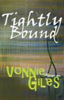 Tightly Bound 1908135077 Book Cover