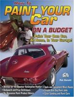 How to Paint Your Car on a Budget (Cartech) 1932494227 Book Cover