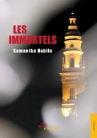 Les Immortels 2354856547 Book Cover