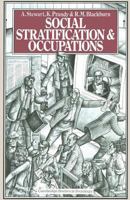 Social Stratification and Occupations (Study in Sociology) 0333243307 Book Cover