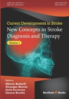 New Concepts in Stroke Diagnosis and Therapy, (Current Developments in Stroke, Volume 1) 1681084228 Book Cover