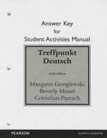 Student Activities Manual Answer Key for Treffpunkt Deutsch: Grundstufe 0205783422 Book Cover