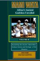 Mami Wata: Africa's Ancient God/dess Unveiled Vol. II 0971624534 Book Cover