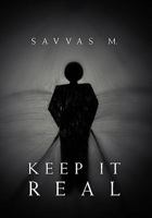 Keep It Real: the truth about reality 1462876706 Book Cover