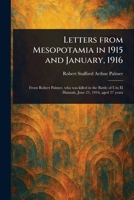 Letters From Mesopotamia in 1915 and January, 1916 1022920111 Book Cover