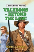 Valerons - Beyond the Law! 0719828880 Book Cover