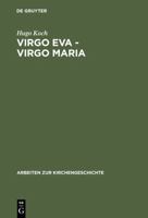 Virgo Eva - Virgo Maria 3110981696 Book Cover