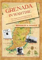 Grenada in Wartime 976805493X Book Cover