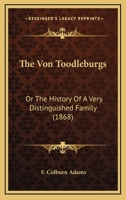 The Von Toodleburgs 1516856961 Book Cover