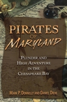Pirates of Virginia: Plunder and High Adventure on the Old Dominion Coastline 0811710416 Book Cover