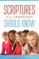 Scriptures All Teenagers Should Know 1090696833 Book Cover