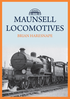 Maunsell Locomotives 1445694611 Book Cover