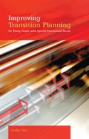 Improving Transition Planning for Young People with Special Educational Needs 0335216269 Book Cover