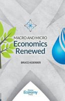 Macro and Micro Economics Renewed 1546349456 Book Cover