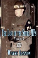 The Last of the Short MPs: Volume 2 1413778429 Book Cover