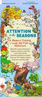 Attention to the Seasons - Seek and Find Game Book for Toddlers & Young Kids - Interactive Brain & Memory Games for Family Activity, Learning About Summer, Fall, Winter & Spring 0578879468 Book Cover