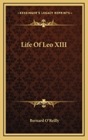 Life Of Leo XIII 1428657355 Book Cover