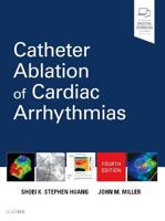 Catheter Ablation of Cardiac Arrhythmias 0323244297 Book Cover