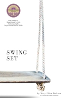 Swing Set: Seek and Ye Will Find 1690651555 Book Cover