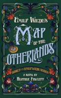 Emily Wilde's Map of the Otherlands 0593500199 Book Cover