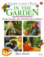 Learn and Play in the Garden 0812097807 Book Cover