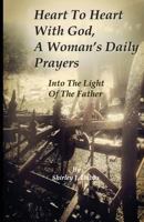 Into The Light Of The Father 1499771681 Book Cover