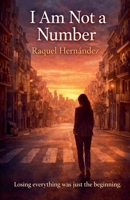 I Am Not a Number B0H43Q95V5 Book Cover